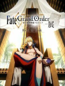 Fate/Grand Order: Zettai Majuu Sensen Babylonia