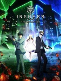 Ingress The Animation