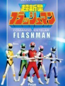 Comando Estelar Flashman Dublado