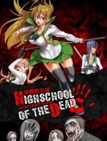 Highschool Of The Dead