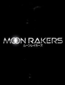 Moonrakers