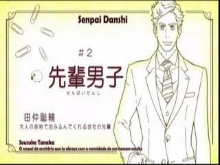 Makura no Danshi - Episodio 2 - Senpai Danshi