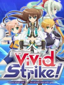 ViVid Strike!