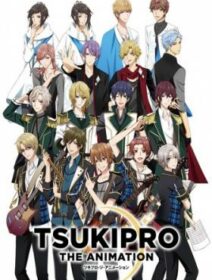 Tsukipro The Animation