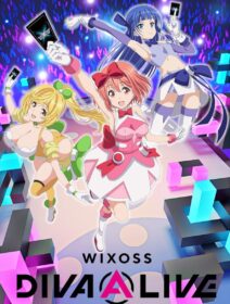 WIXOSS Diva(A)Live